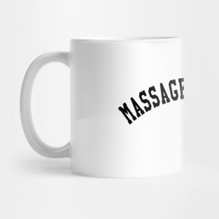 Massage Therapist Mug